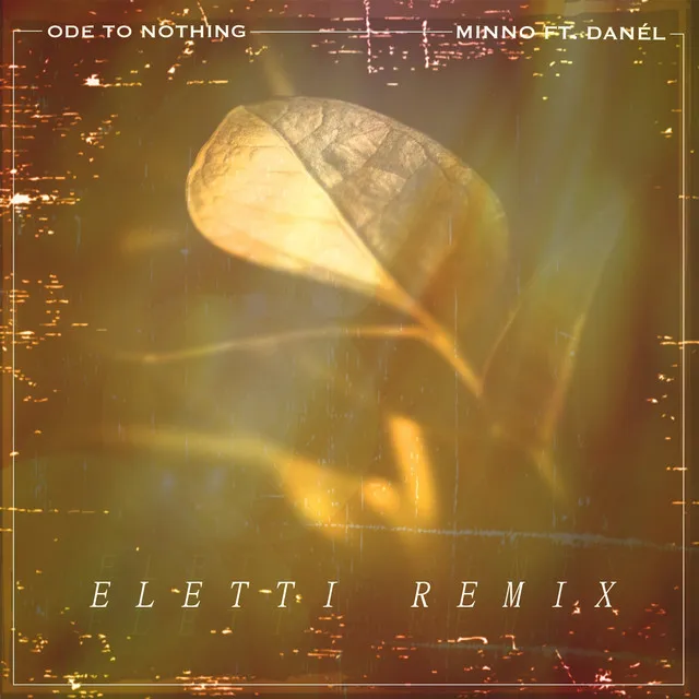 Ode To Nothing (Eletti Remix)