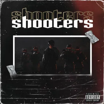 Shooters by Lawrentis Santana