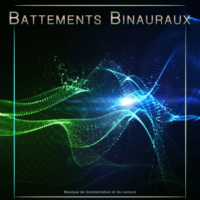 Ambiant - Battements Binauraux