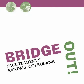 Bridge Out! by Paul Flaherty