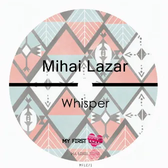 Whisper by Mihai Lazar