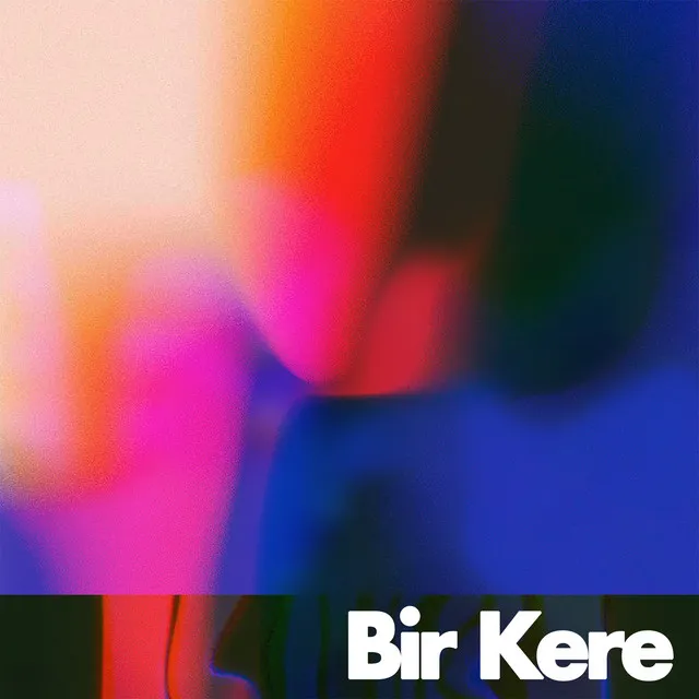 Bir Kere (feat. Min Taka)