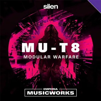 MU-T8: Modular Warfare by Emperia Musicworks