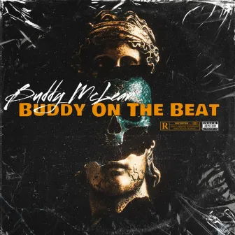 Buddy On The Beat by Unknown Artist