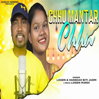 Chhu Mantar Chhu by Hansdah Biti Jasmi