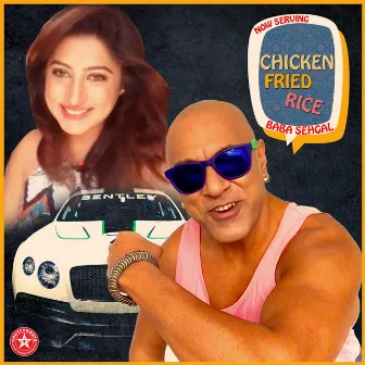 Chicken Fried Rice by Baba Sehgal