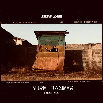 Sure Banker Freestyle by Jeff Jae