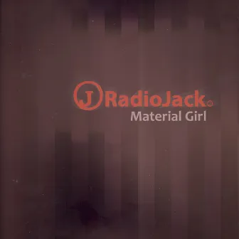 Material Girl by Radio Jack