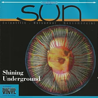 Shining Underground by S.U.N. (Scientific Universal Noncommercial)