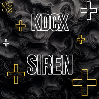 Siren by KDCX