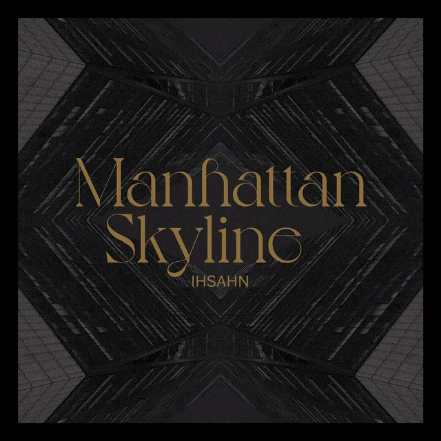 Manhattan Skyline (feat. Einar Solberg)