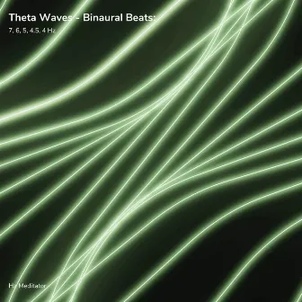 Theta Waves - Binaural Beats: 7, 6, 5, 4.5, 4 Hz by Hz Meditator