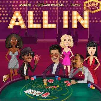 All in by Dejavu