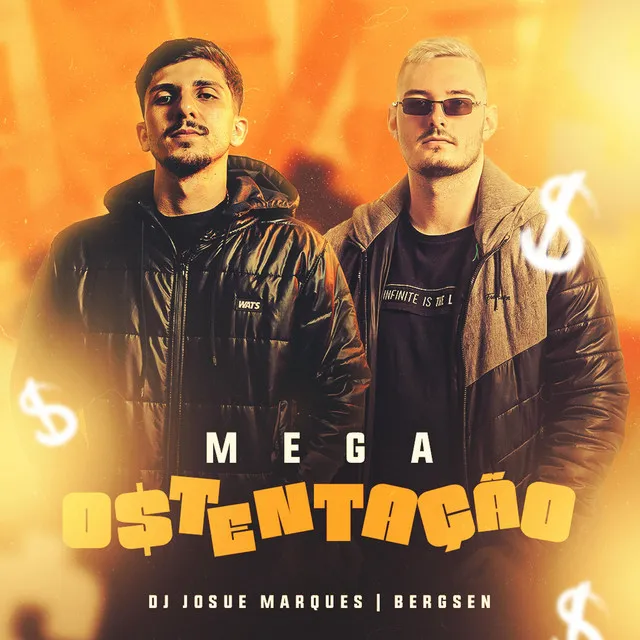 Mega Ostentação