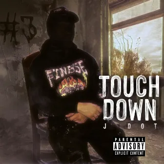 Touchdown by J Dot