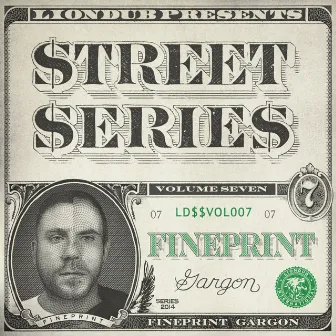 Liondub Street Series, Vol. 07 - Gargon by Fineprint