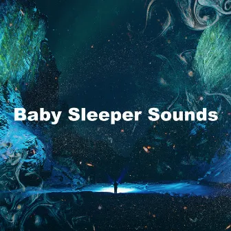 Baby Sleeper Sounds by Baby White Noise Machine