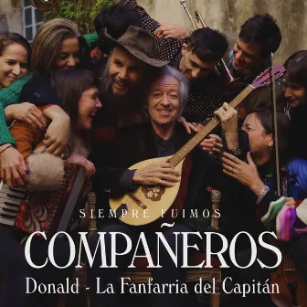 Siempre Fuimos Compañeros by Donald