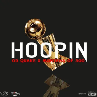 Hoopin' by OD Quake