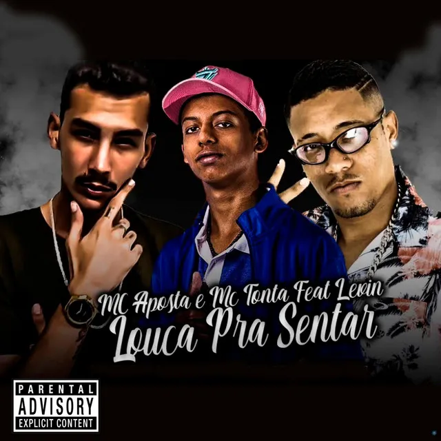 Louca pra Sentar (feat. Levin)