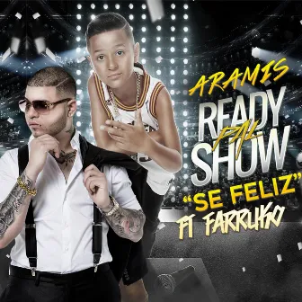 Se Feliz (feat. Farruko) by Aramis