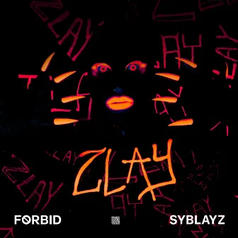 Zlay by Syblayz