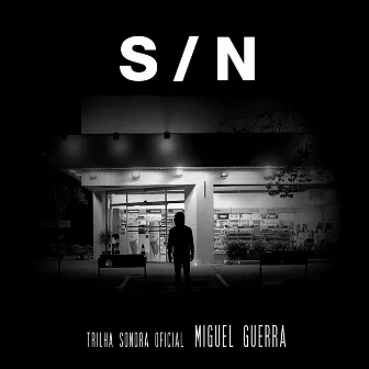 S/N (Trilha Sonora Oficial) by Miguel Guerra