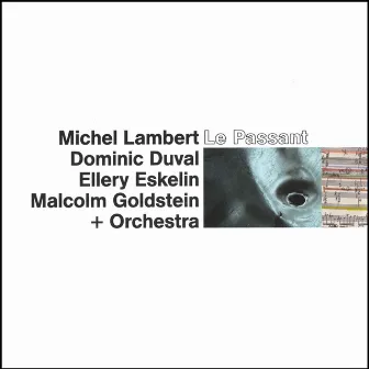 Le Passant by Michel Lambert