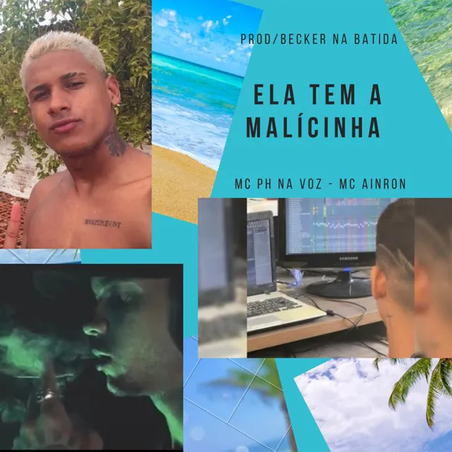 Ela Tem a Malicinha