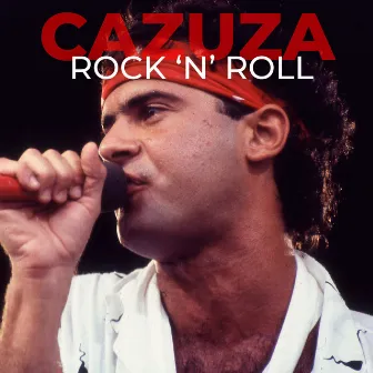 Cazuza Rock 'n' Roll by Cazuza