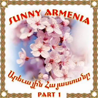 Sunny Armenia 1 by Armen Aloyan