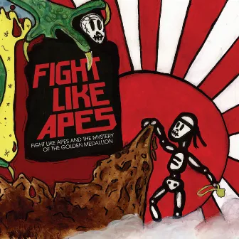 Fight Like Apes and the Mystery of the Golden Medallion by Fight Like Apes