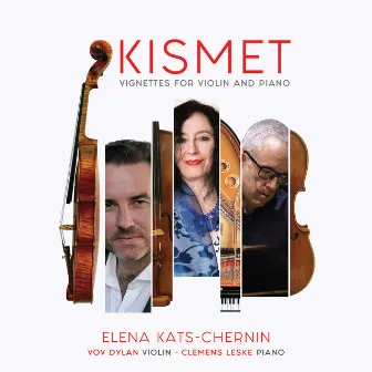 Kismet: Vignettes For Violin And Piano by Clemens Leske