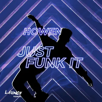 Just Funk It by Howen