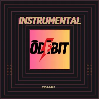 INSTRUMENTAL by Ô Débit