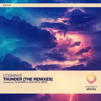 Thunder [The Remixes] by Cosmaks