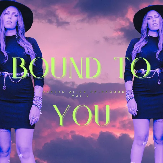 Bound To You Re-Record