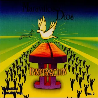 Maravilloso Dios, Vol. 2 by Grupo Inspiracion