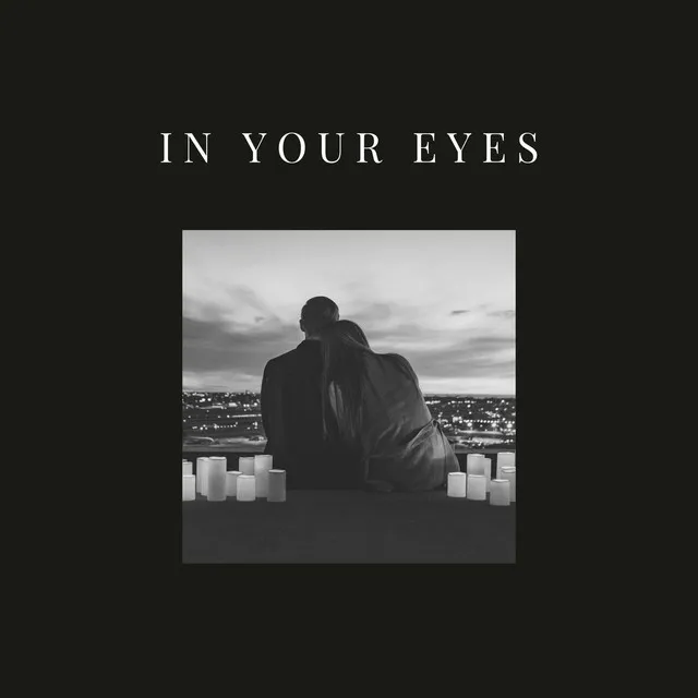 In Your Eyes