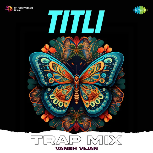 Titli (Trap Mix)