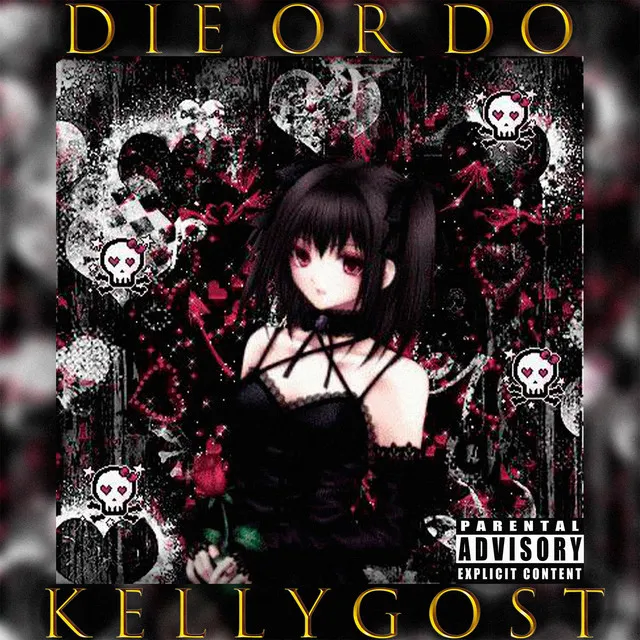 DIE OR DO