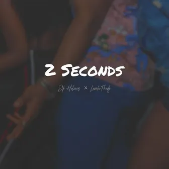 2 Seconds by JK Holmes