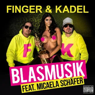 Blasmusik by Finger & Kadel