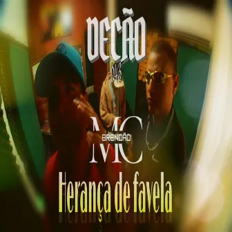 Herança de Favela by decão 043