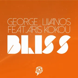 Bliss by George Livanos