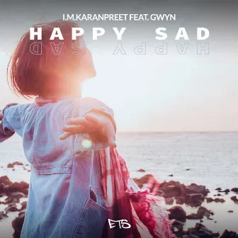 Happy Sad by i.m.karanpreet