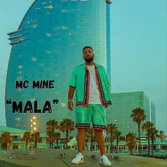 Mala by Mc Mine