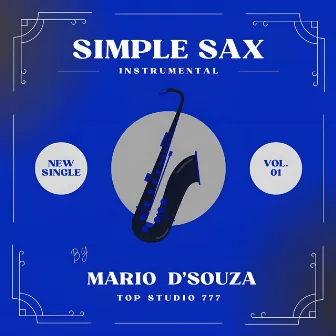 Simple Sax by Mario D'souza