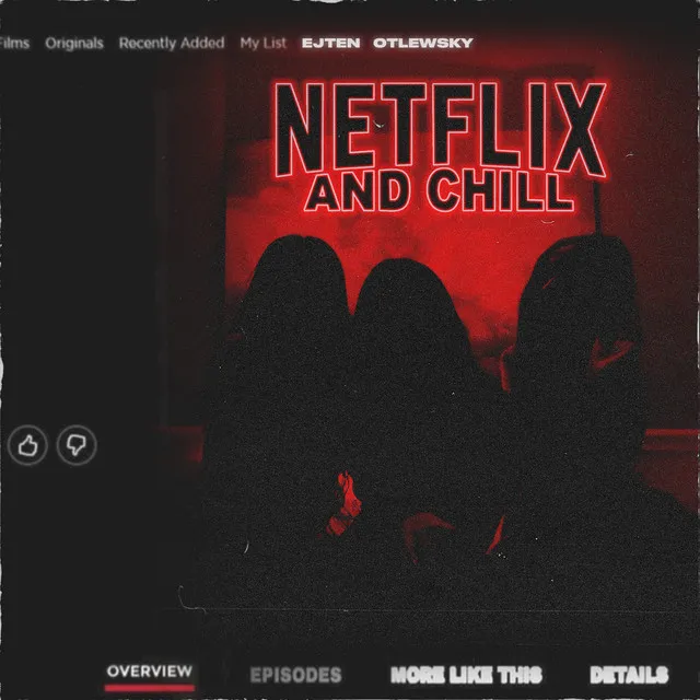 Netflix & chill