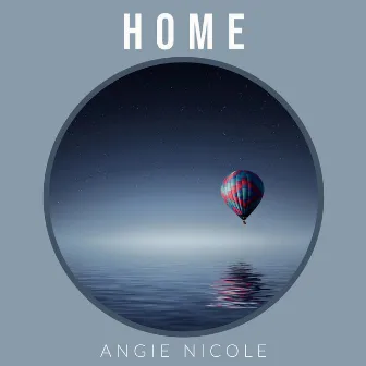 Home by Angie Nicole